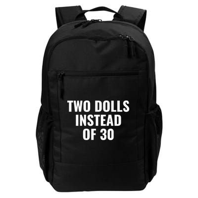 Trump Funny Two Dolls Instead Of 30 Backpack