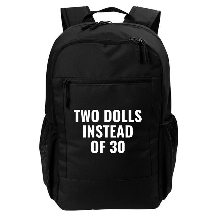 Trump Funny Two Dolls Instead Of 30 Backpack