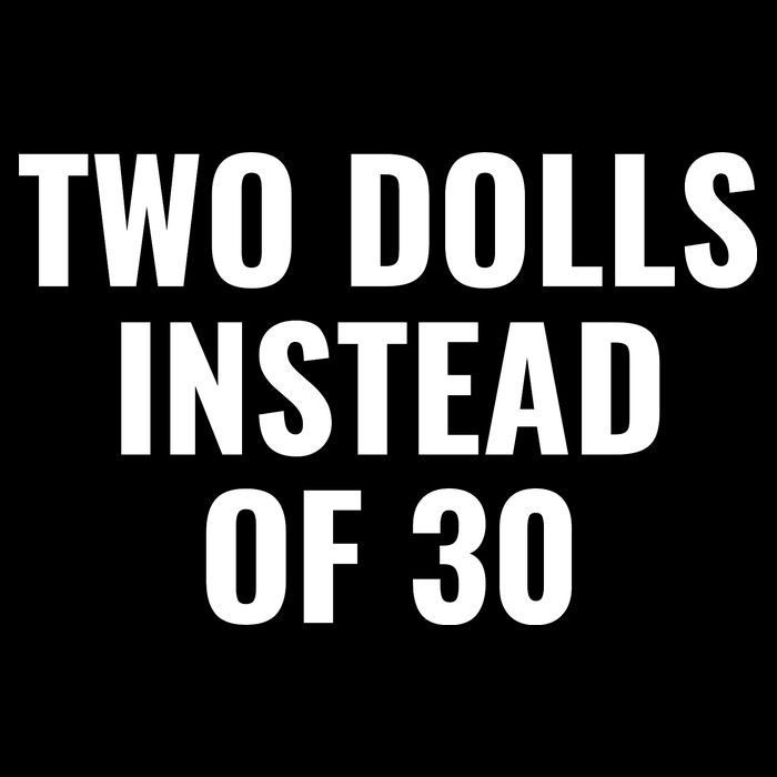Trump Funny Two Dolls Instead Of 30 Button