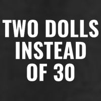 Trump Funny Two Dolls Instead Of 30 Hat