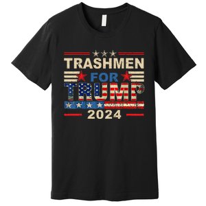 Trashmen For Trump 2024 Funny Election Garbageman Supporters Premium T-Shirt