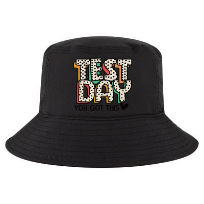 Testing For Teachers - Test Day You Got This Motivate Gift Cool Comfort Performance Bucket Hat