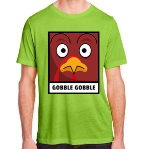 Thanksgiving Funny Turkey Gobble Gobble Gift Adult ChromaSoft Performance T-Shirt