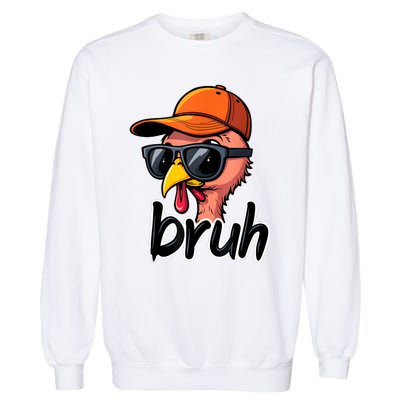 Turkey Face Thanksgiving Bruh Garment-Dyed Sweatshirt