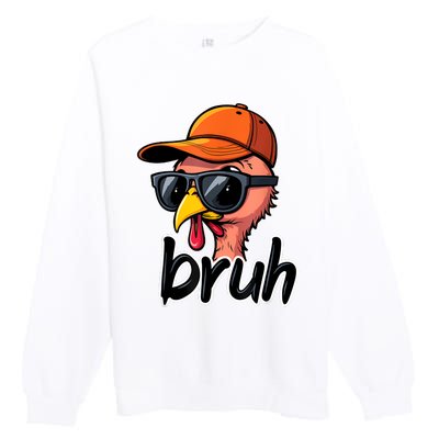 Turkey Face Thanksgiving Bruh Premium Crewneck Sweatshirt