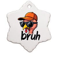 Turkey Face Thanksgiving Bruh Ceramic Star Ornament