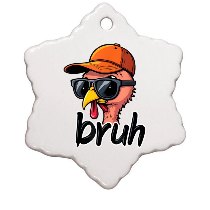 Turkey Face Thanksgiving Bruh Ceramic Star Ornament