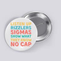 Testing For Teachers - Listen Up Rizzlers Button