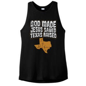 Texas For Texans God Made Jesus Saved Texas Raised Ladies PosiCharge Tri-Blend Wicking Tank