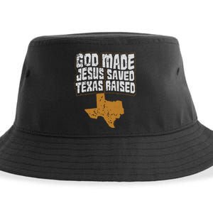 Texas For Texans God Made Jesus Saved Texas Raised Sustainable Bucket Hat