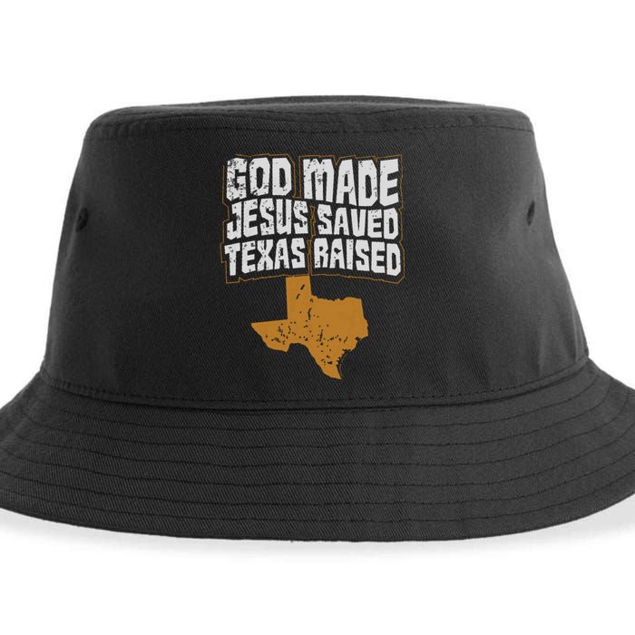 Texas For Texans God Made Jesus Saved Texas Raised Sustainable Bucket Hat