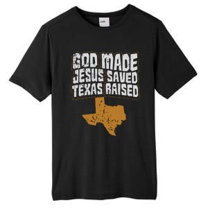 Texas For Texans God Made Jesus Saved Texas Raised Tall Fusion ChromaSoft Performance T-Shirt