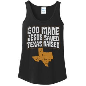 Texas For Texans God Made Jesus Saved Texas Raised Ladies Essential Tank