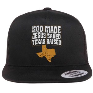 Texas For Texans God Made Jesus Saved Texas Raised Flat Bill Trucker Hat