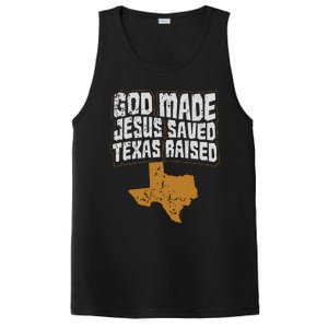 Texas For Texans God Made Jesus Saved Texas Raised PosiCharge Competitor Tank