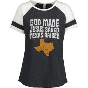 Texas For Texans God Made Jesus Saved Texas Raised Enza Ladies Jersey Colorblock Tee