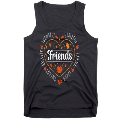 Thankful Friends Thanksgiving Friendsgiving Tank Top