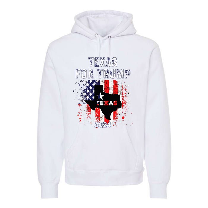 Texas For Trump 2024 American Flag Vintage Premium Hoodie