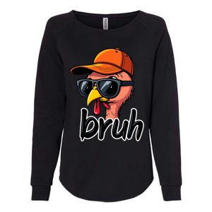 Turkey Face Thanksgiving Bruh Man Turkey Womens California Wash Sweatshirt