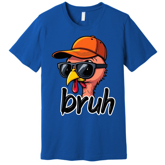 Turkey Face Thanksgiving Bruh Man Turkey Premium T-Shirt