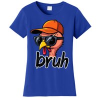 Turkey Face Thanksgiving Bruh Man Turkey Women's T-Shirt