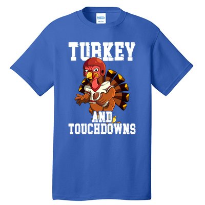 Thanksgiving Football Turkey And Touchdowns Cute Gift Tall T-Shirt