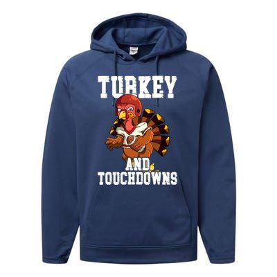 Thanksgiving Football Turkey And Touchdowns Cute Gift Performance Fleece Hoodie