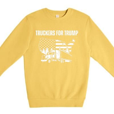 Truckers For Trump 2024 Vote Funny Trump 2024 Gift Premium Crewneck Sweatshirt