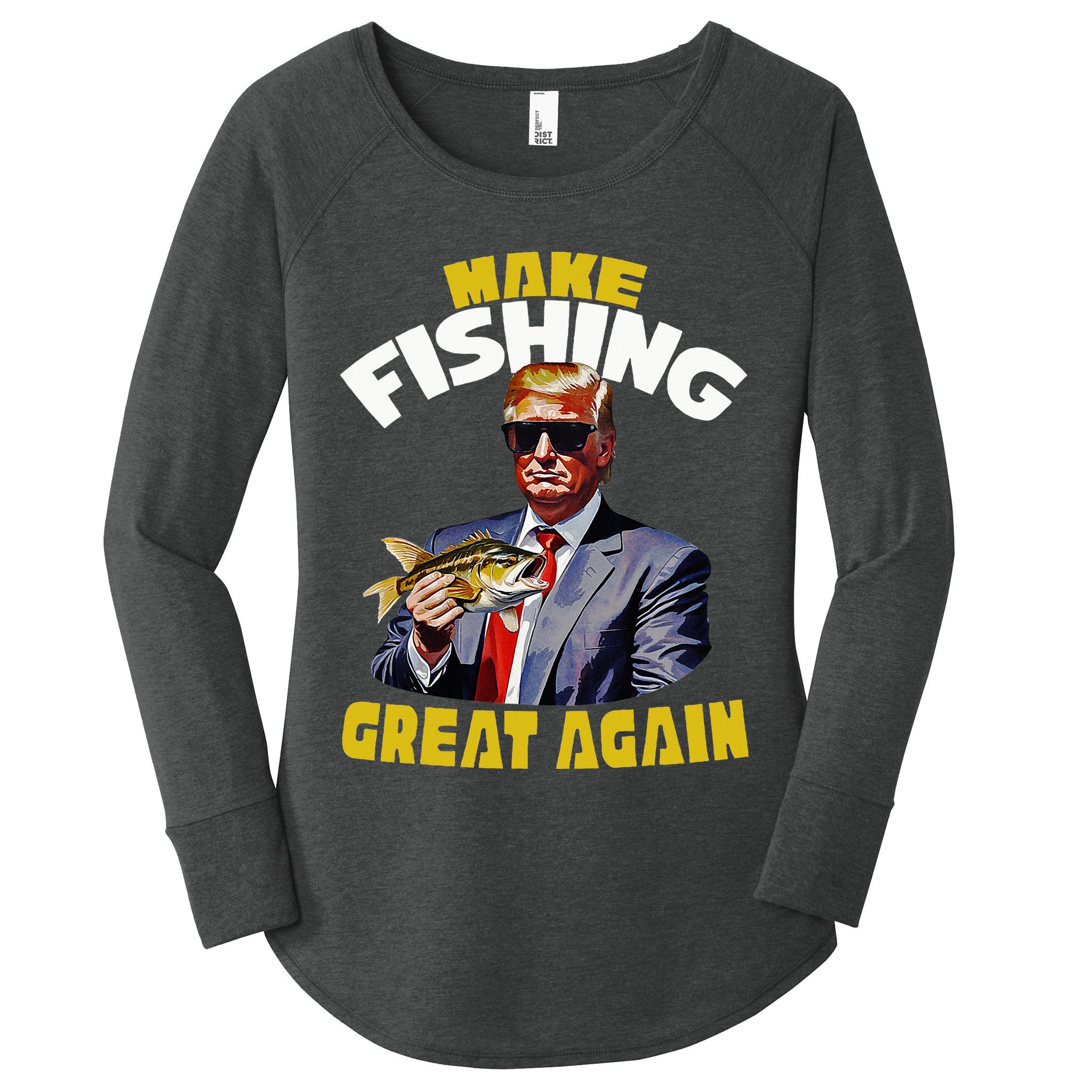 Trout Fishing Trump Fishing Fishermen For Trump Women's Perfect Tri Tunic Long Sleeve Shirt