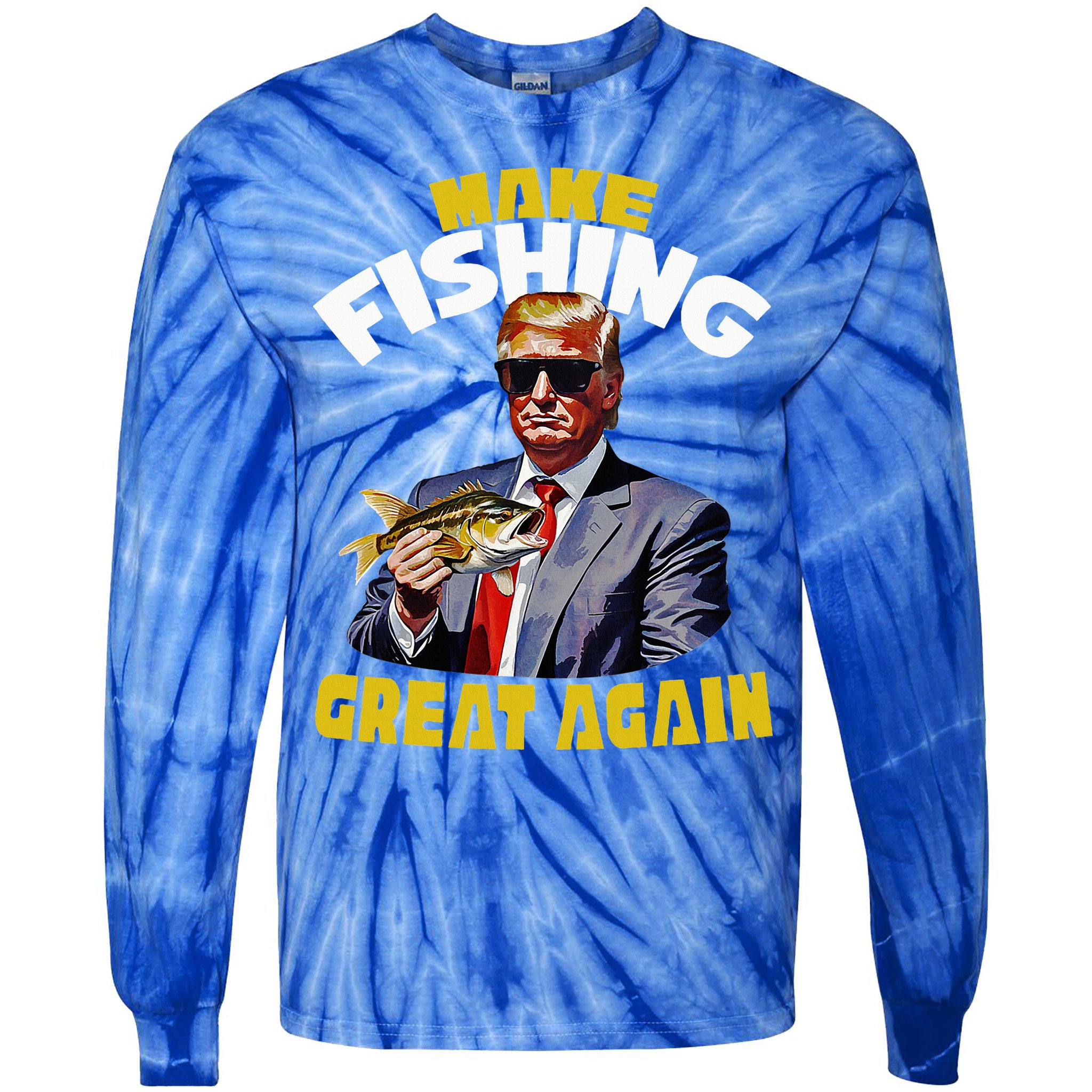 Trout Fishing Trump Fishing Fishermen For Trump Tie-Dye Long Sleeve Shirt