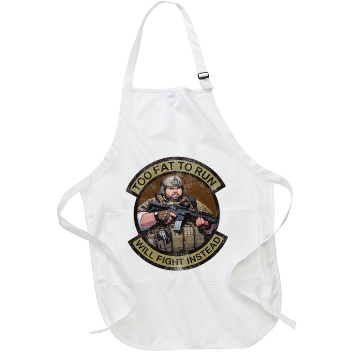Too Fat To Run Will Fight Instead Overweight Military Full-Length Apron With Pockets