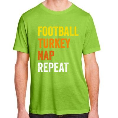 Thanksgiving Football Turkey Nap Repeat Funny Gift Adult ChromaSoft Performance T-Shirt