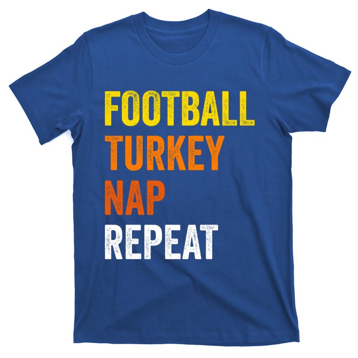 Thanksgiving Football Turkey Nap Repeat Funny Gift T-Shirt