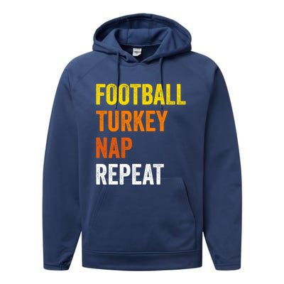 Thanksgiving Football Turkey Nap Repeat Funny Gift Performance Fleece Hoodie