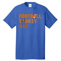 Thanksgiving Football Turkey Nap Gift Tall T-Shirt