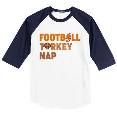 Thanksgiving Football Turkey Nap Gift Baseball Sleeve Shirt