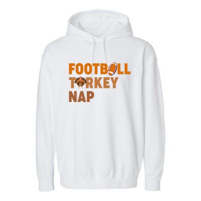 Thanksgiving Football Turkey Nap Gift Garment-Dyed Fleece Hoodie