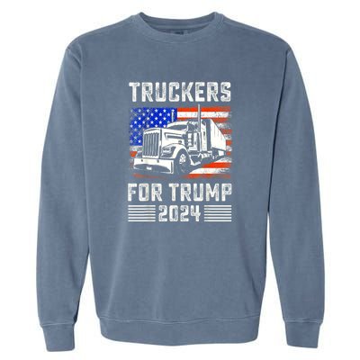 Truckers For Trump American Flag Funny Trump 2024 Vintage Gift Garment-Dyed Sweatshirt