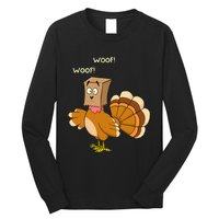 Thanksgiving Funny Turkey Fake Dog WOOF Happy Thanksgiving Long Sleeve Shirt