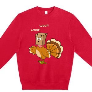 Thanksgiving Funny Turkey Fake Dog WOOF Happy Thanksgiving Premium Crewneck Sweatshirt