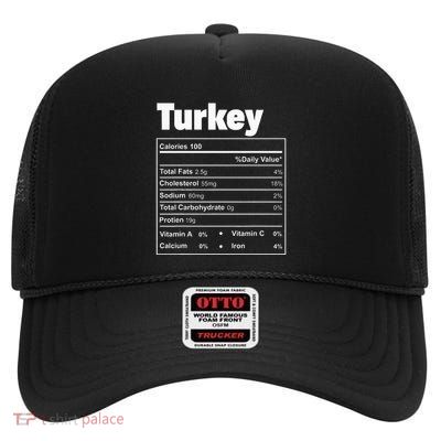 Thanksgiving Food Turkey Nutritional Facts High Crown Mesh Back Trucker Hat