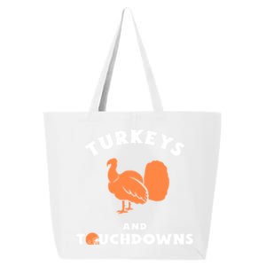 Thanksgiving Football Turkeys And Touchdowns Great Gift 25L Jumbo Tote