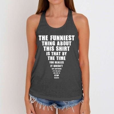 The Funniest Thing About This Stop Reading Saying Women's Knotted Racerback Tank