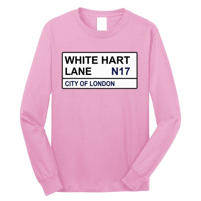 Tottenham Football Team White Hart Lane Street Sign Long Sleeve Shirt