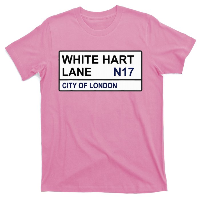 Tottenham Football Team White Hart Lane Street Sign T-Shirt