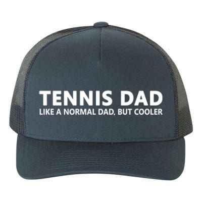 Tennis Father Tennis Dad Cute Gift Yupoong Adult 5-Panel Trucker Hat