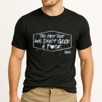 The Fact That We DonT Give A Fuck Performance Shirt