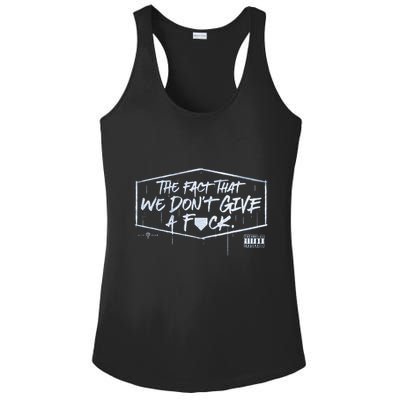 The Fact That We DonT Give A Fuck Ladies PosiCharge Competitor Racerback Tank