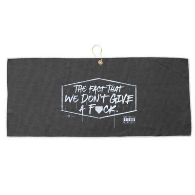 The Fact That We DonT Give A Fuck Large Microfiber Waffle Golf Towel