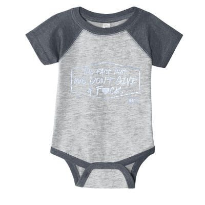 The Fact That We DonT Give A Fuck Infant Baby Jersey Bodysuit